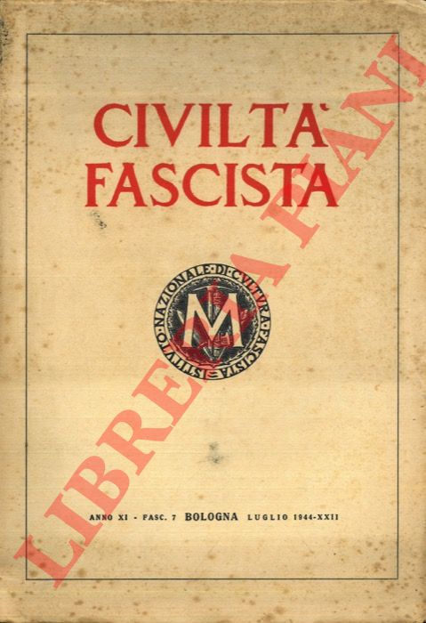- - Civilt Fascista. Rivista mensile.