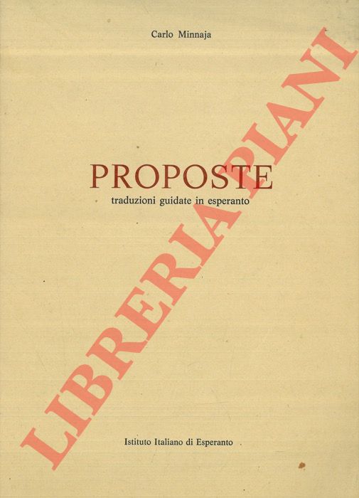 MINNAJA Carlo - - Proposte. Traduzioni guidate in esperanto.