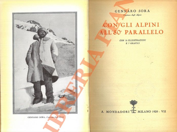 SORA Gennaro - - Con gli alpini all'80 parallelo.