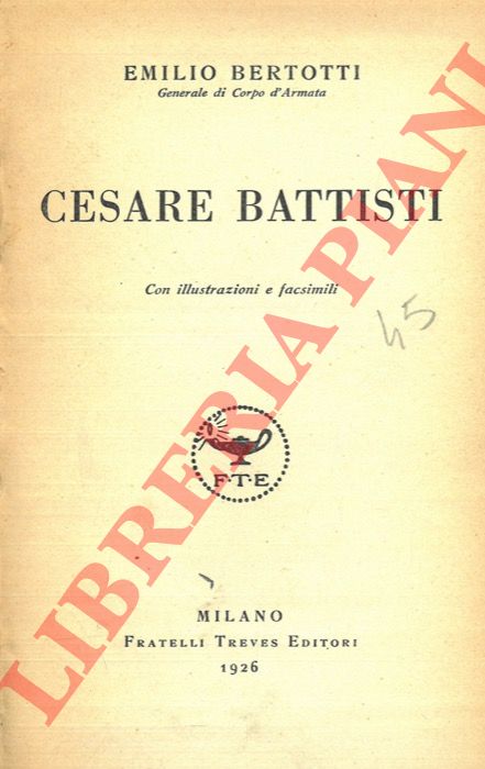 BERTOTTI Emilio - - Cesare Battisti.