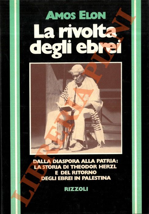 ELON Amos - - La rivolta degli ebrei.