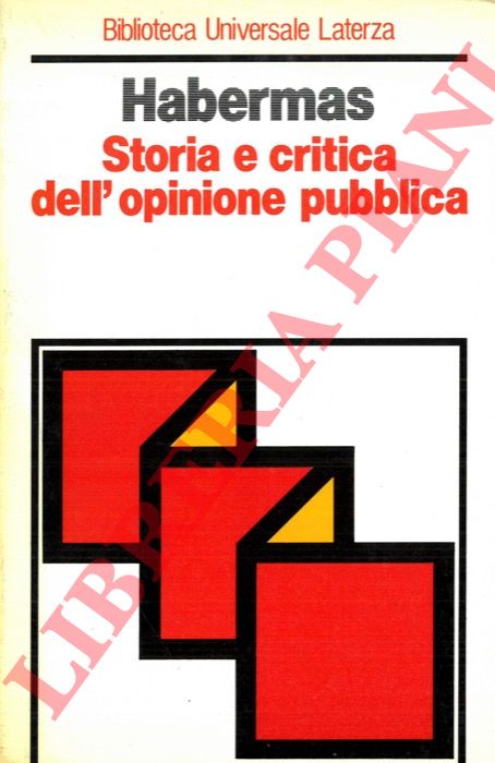 HABERMAS Jurgen - - Storia e critica dell'opinione pubblica.