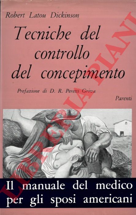 LATOU DICKINSON Robert - - Tecniche del controllo del concepimento.