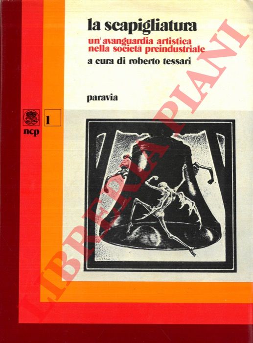 (TESSATI Roberto) - - La Scapigliatura. Un'avanguardia artistica nella societ preindustriale.
