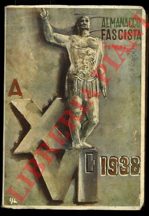 - - Almanacco Fascista del Popolo d'Italia 1938.