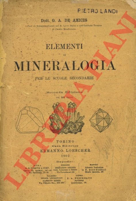 DE AMICIS G.A. - - Elementi di mineralogia per le scuole secondarie.