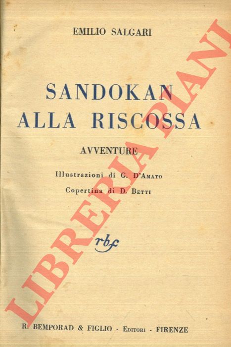 SALGARI Emilio - - Sandokan alla riscossa.