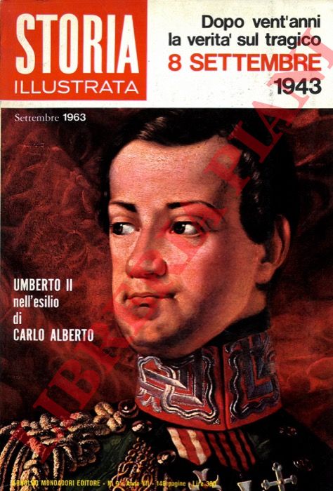 - - Dopo vent'anni la verit sul tragico 8 settembre 1943.