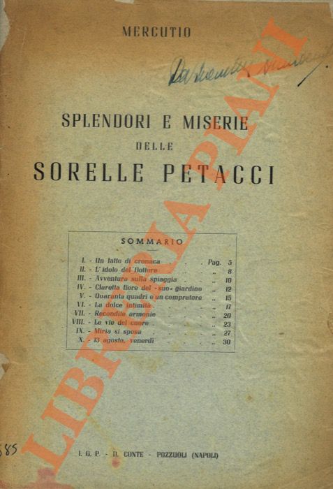 Mercutio - - Splendori e miserie delle sorelle Petacci.