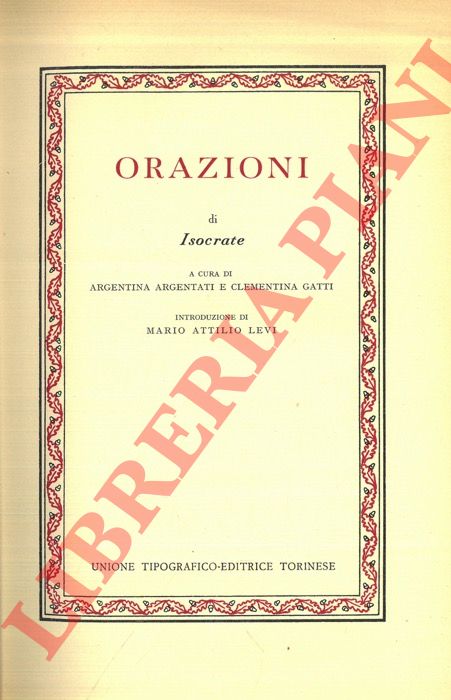 ISOCRATE - - Orazioni.