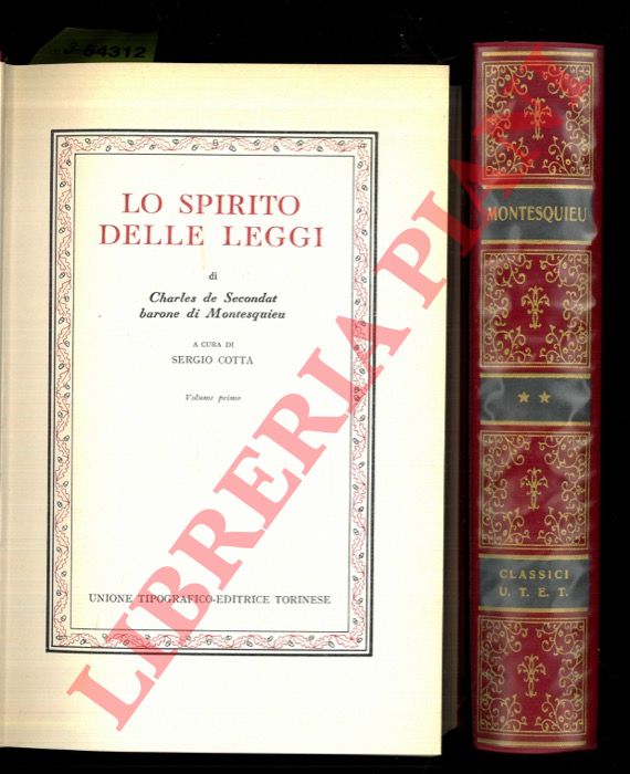 MONTESQUIEU - - Lo spirito delle leggi.