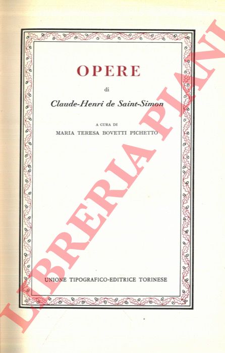 SAINT-SIMON Claude-Henri de - - Opere.