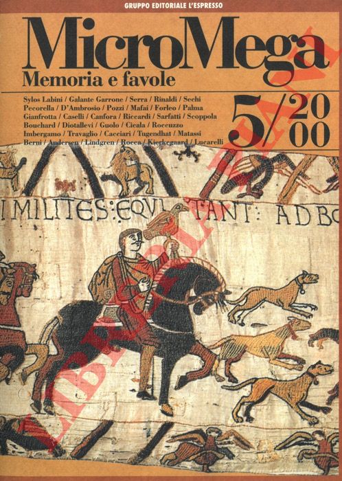 - - MicroMega 5/2000. Memoria e favole.