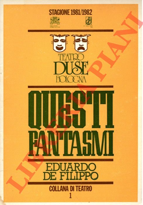 - - Questi fantasmi. Eduardo de Filippo.