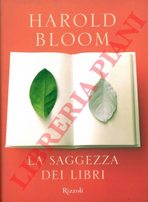 BLOOM Harold - - La saggezza dei libri.
