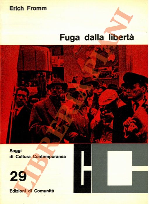 FROMM Erich - - Fuga dalla libert.