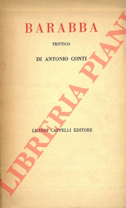 CONTI Antonio - - Barabba.