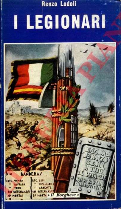 LODOLI Renzo - - I legionari.