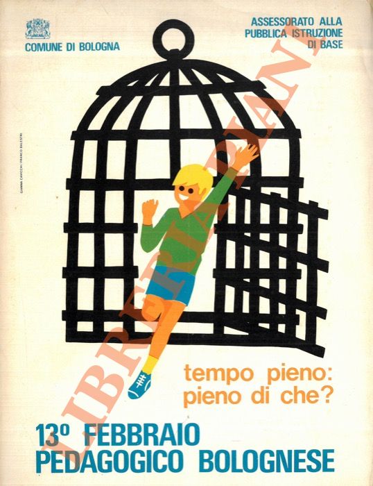 - - Tempo pieno, pieno di che?