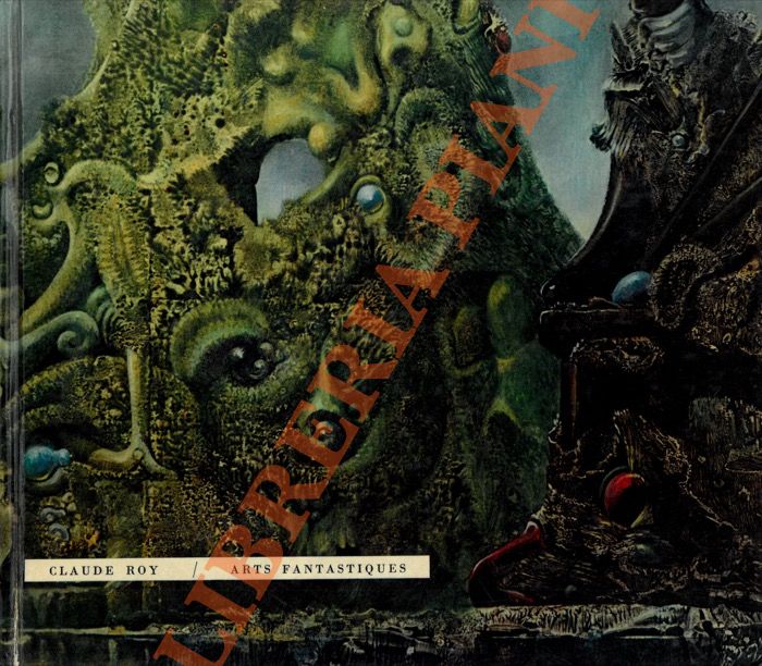 ROY Claude - - Arts fantastiques.