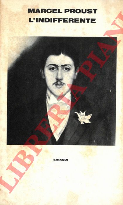 PROUST Marcel - - L'indifferente.