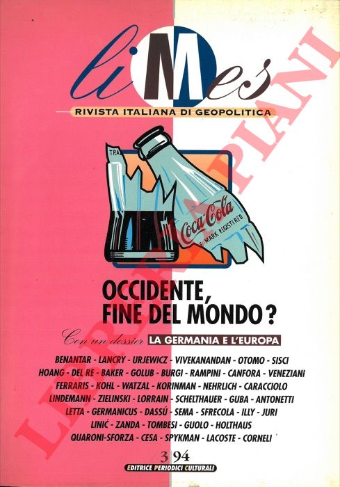 (CARACCIOLO Lucio) - - Occidente, fine del mondo? N 3/1994.