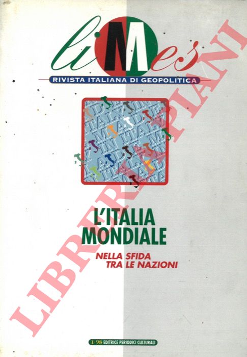 (CARACCIOLO Lucio) - - L'Italia mondiale nella sfida tra le nazioni. Parte Ia.