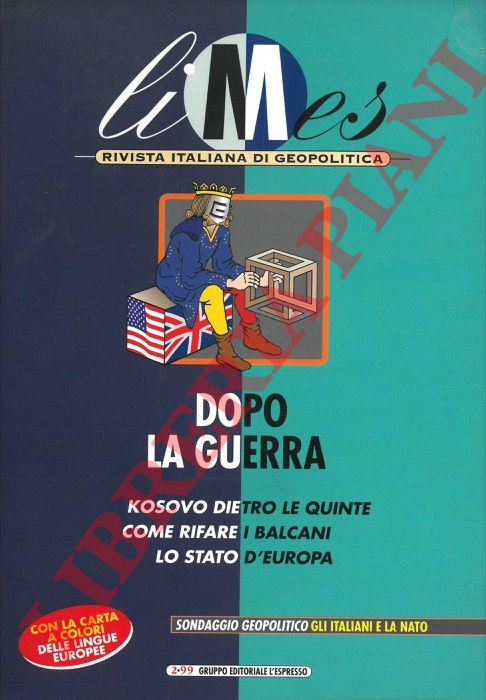 (CARACCIOLO Lucio) - - Dopo la guerra. Kosovo dietro le quinte. Come rifare i Balcani.