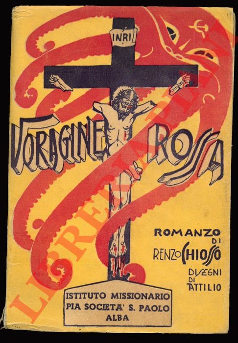 CHIOSSO Renzo - - Voragine rossa.