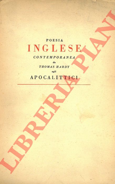 (IZZO Carlo) - - Poesia inglese contemporanea da Thomas Hardy agli Apocalittici.
