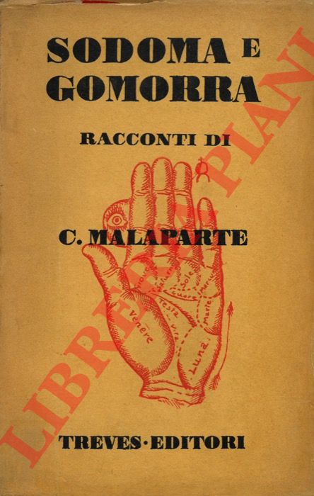 MALAPARTE Curzio - - Sodoma e Gomorra.