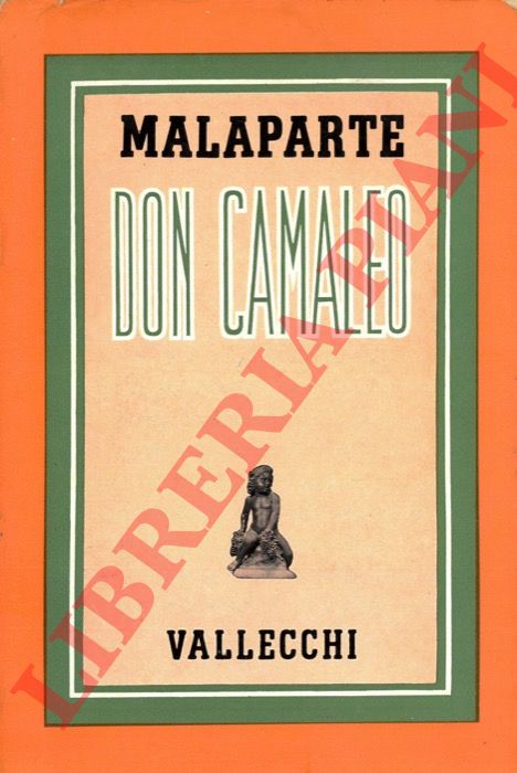 MALAPARTE Curzio - - Don Camaleo e altri scritti satirici.