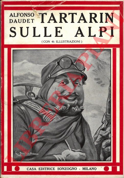 DAUDET Alfonso - - Tartarin sulle Alpi.