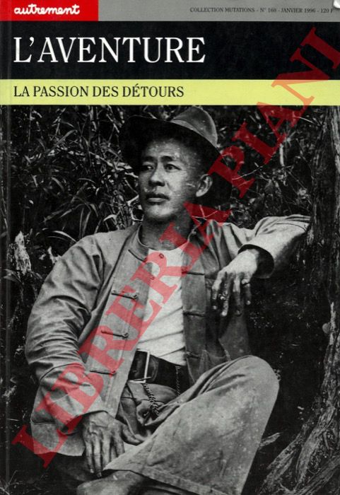 - - L'aventure. La passion des dtours.