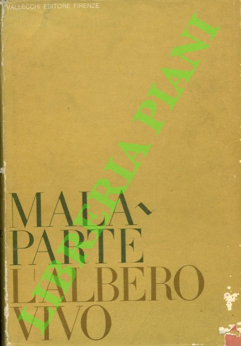 MALAPARTE Curzio - - L'albero vivo e altre prose.