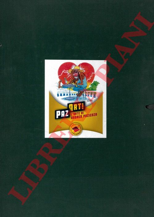 PAZIENZA Andrea - MOLLICA Vincenzo - - Paz Art ! L'arte di Andrea Pazienza.