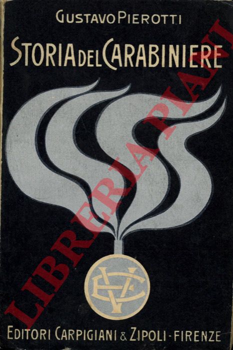 PIEROTTI Gustavo - - Storia del carabiniere.