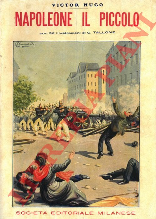 HUGO Victor - - Napoleone il piccolo.
