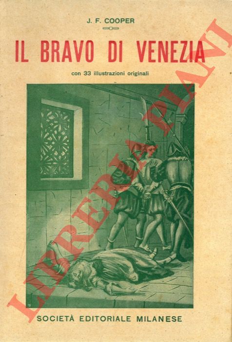 COOPER J.F. - - Il Bravo di Venezia.