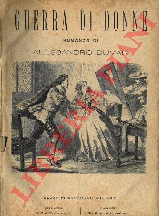 DUMAS Alessandro - - Guerra di donne. 