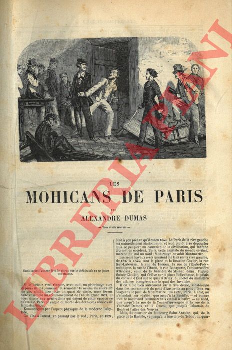 DUMAS Alexandre - - Les Mohicans de Paris. Unito a : Salvator. Suite et fin desMoicans de Paris.