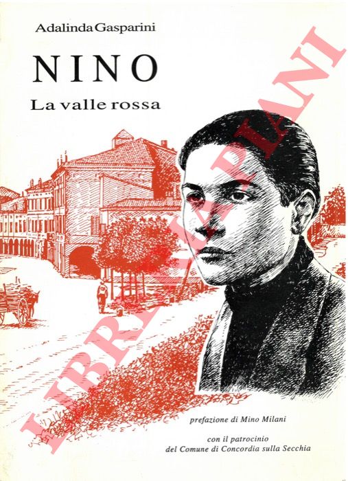 GASPARINI Adalinda - - Nino. La valle rossa.