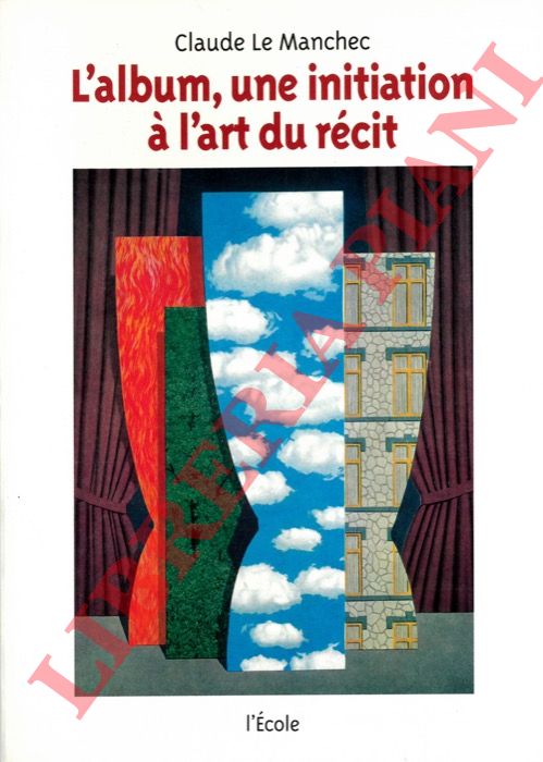 LE MANCHEC Claude - - L'album, une initiation  l'art du rcit.