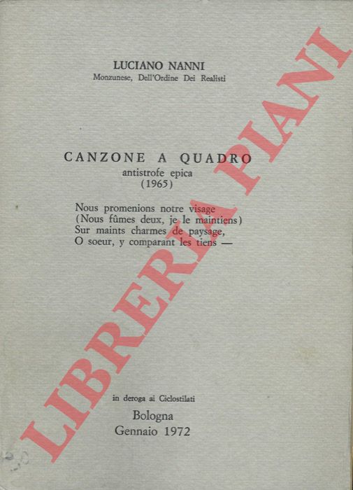 NANNI Luciano - - Canzone a quadro. Antistrofe epica (1965).