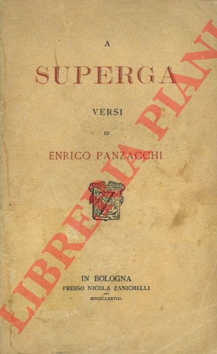 PANZACCHI Enrico - - A Superga. Versi.