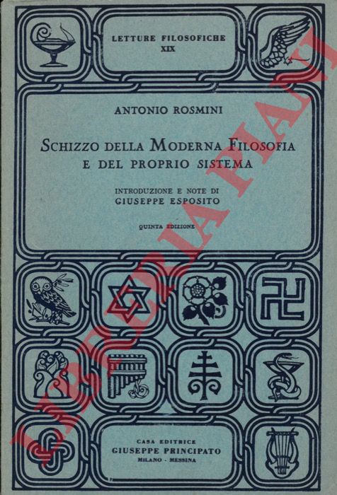 ROSMINI Antonio - - Schizzo della moderna filosofia e del proprio sistema.