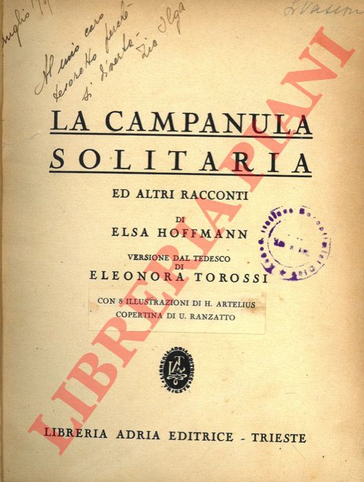 HOFFMANN Elsa - - La campanula solitaria ed altri racconti.