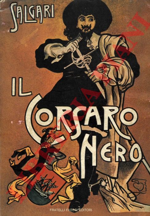 SALGARI Emilio - - Il corsaro nero.