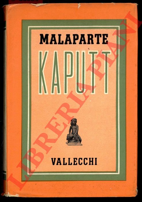 MALAPARTE Curzio - - Kaputt.