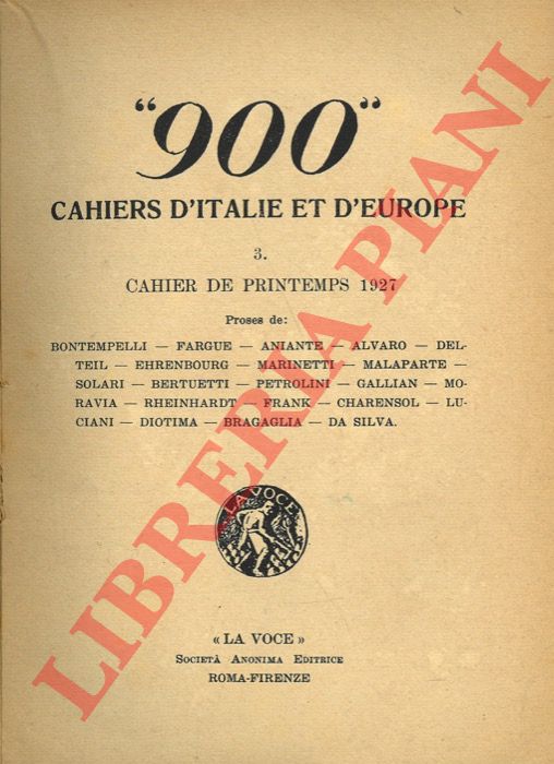 - - '900'. Cahiers d'Italie et d'Europe. 3: Cahier de printemps 1927.
